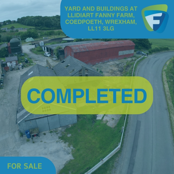 COMPLETED: YARD AND BUILDINGS AT LLIDIART FANNY FARM, COEDPOETH, WREXHAM, LL11 3LG